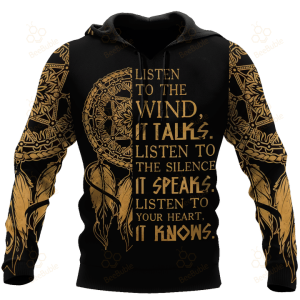 Native American Dream Catcher Listen To The Wind 3D Hoodie All Over Printed